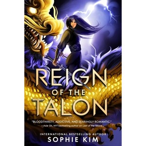 Reign of the Talon - (Talons) by  Sophie Kim (Paperback) - 1 of 1