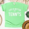 Simply Sage Market Life Is Better With Tennis Garment Dyed Tee - 3 of 4