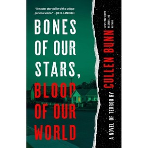 Bones of Our Stars, Blood of Our World - by  Cullen Bunn (Paperback) - 1 of 1