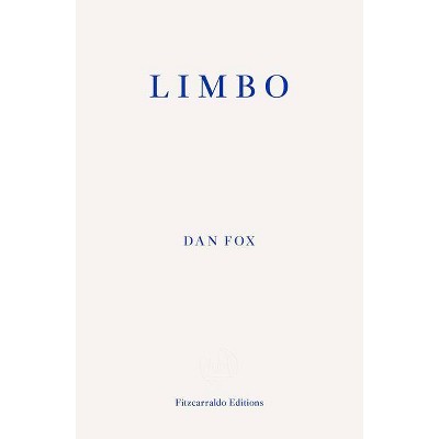 Limbo - by  Dan Fox (Paperback)