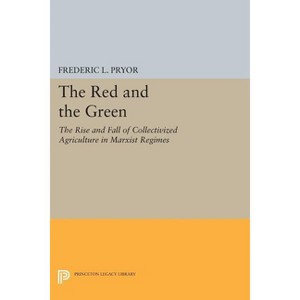 The Red and the Green - (Princeton Legacy Library) by  Frederic L Pryor (Paperback) - 1 of 1