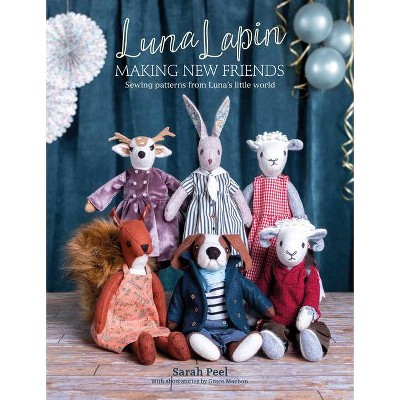 Luna Lapin: Making New Friends - by  Sarah Peel (Paperback)