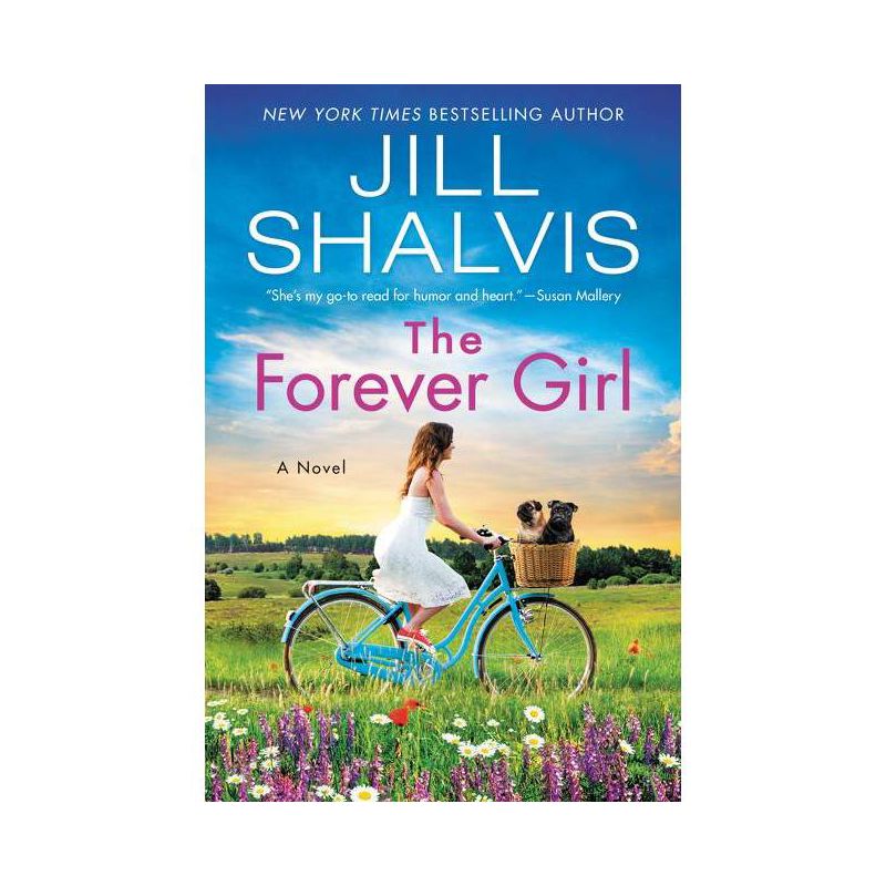 The Forever Girl - (Wildstone Series, 6) by Jill Shalvis (Paperback), 1 of 2