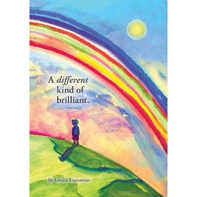 A Different Kind of Brilliant - by  Louise Emma Cummins (Paperback)