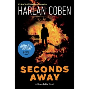 Seconds Away - (Mickey Bolitar Novel) by  Harlan Coben (Paperback) - 1 of 1