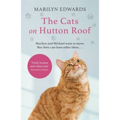 The Cats on Hutton Roof - by  Marilyn Edwards (Paperback)