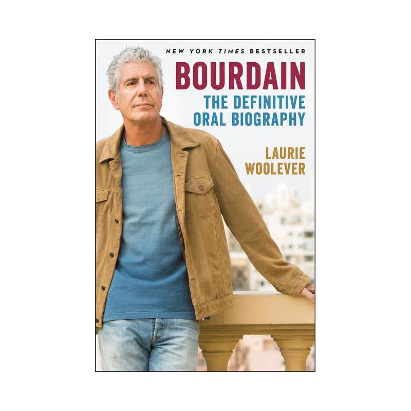 Bourdain - by Laurie Woolever, 1 of 2