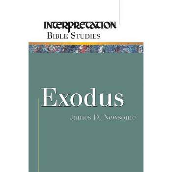 Exodus - (Interpretation Bible Studies) by  James D Newsome Jr (Paperback)