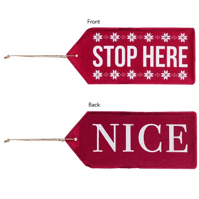 Evergreen Stop Here, Nice Reversible Door Tag