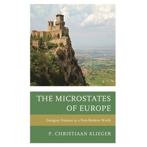 Microstates of Europe - by  P Christiaan Klieger (Paperback) - 1 of 1