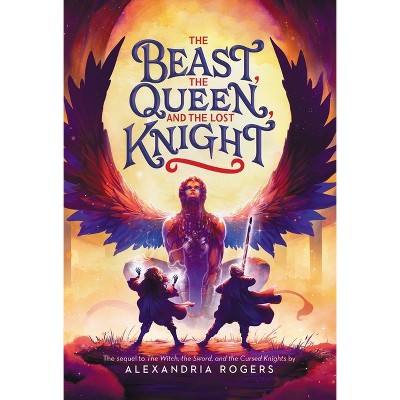 The Witch, The Sword, And The Cursed Knights - By Alexandria Rogers ...