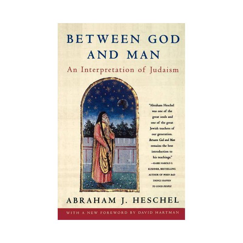 Between God and Man - by  Abraham Heschel (Paperback), 1 of 2