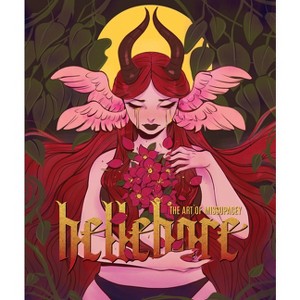 Hellebore: The Art of Missupacey - by  Ashleigh 'Miss Upacey' Izienicki (Hardcover) - 1 of 1