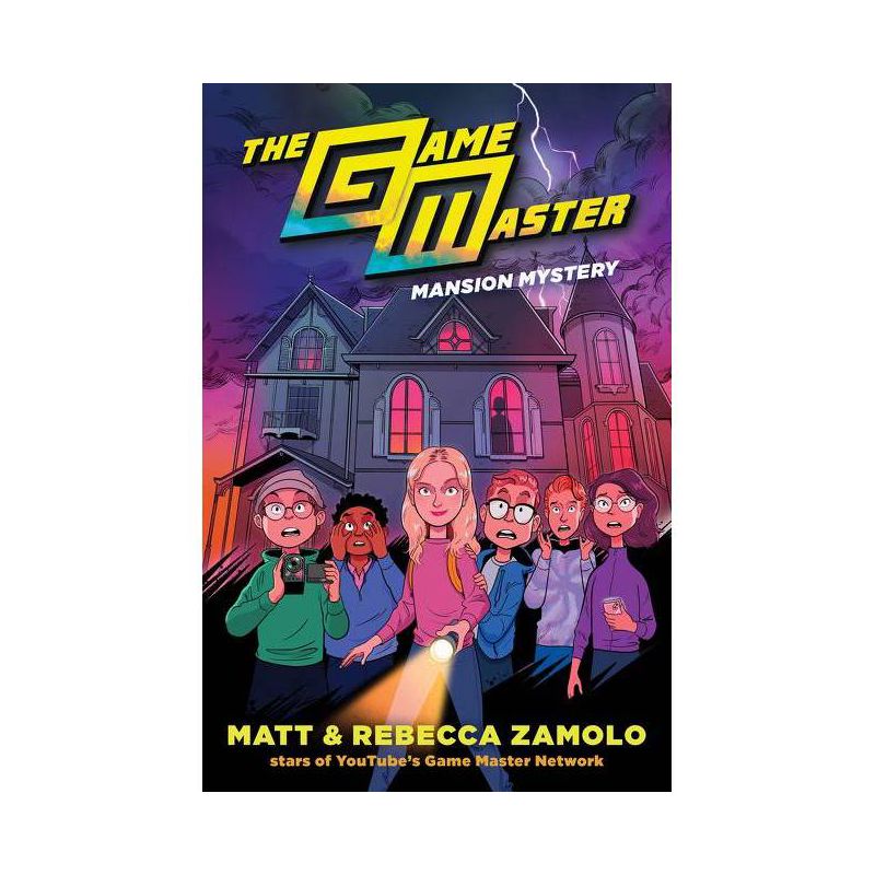 The Game Master: Mansion Mystery - by Rebecca Zamolo & Matt Slays, 1 of 2