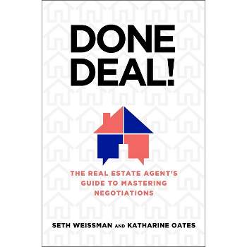 Done Deal! - by  Seth Weissman & Katharine Oates (Hardcover)