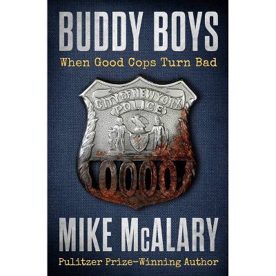 Buddy Boys - by  Mike McAlary (Paperback)