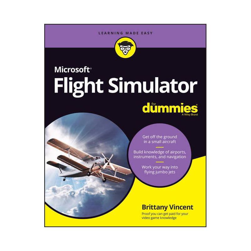 Microsoft Flight Simulator for Dummies - by  Brittany Vincent (Paperback), 1 of 2