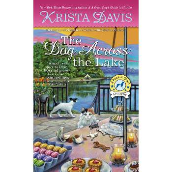 The Dog Across the Lake - (Paws & Claws Mystery) by  Krista Davis (Paperback)