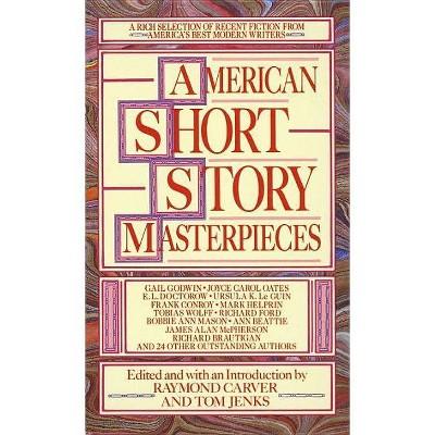 American Short Story Masterpieces - by  Raymond Carver & Tom Jenks (Paperback)