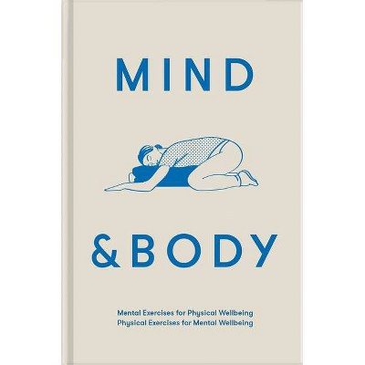 Mind & Body - by  Life of School the (Hardcover)