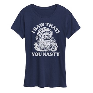 Women's - Instant Message - Santa I Saw That You Nasty Christmas Short Sleeve Graphic T-Shirt - 1 of 4