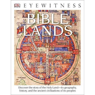 DK Eyewitness Books: Bible Lands - Annotated by  Jonathan Tubb (Paperback)