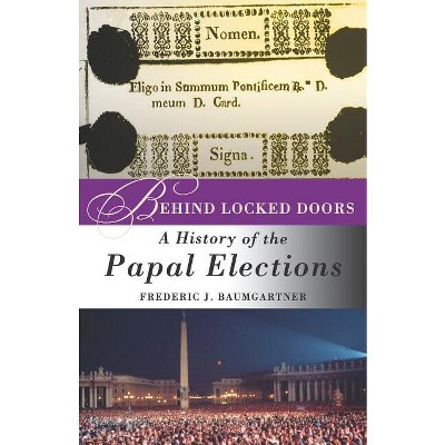 Behind Locked Doors - by  F Baumgartner (Paperback)