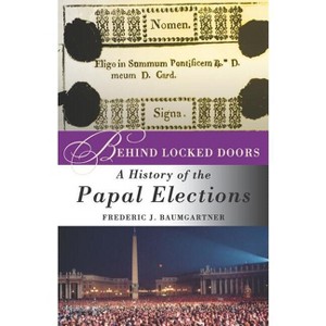 Behind Locked Doors - by  F Baumgartner (Paperback) - 1 of 1