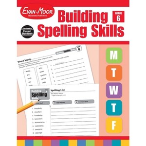 Building Spelling Skills, Grade 6 Teacher Edition - by  Evan-Moor Educational Publishers (Paperback) - 1 of 1