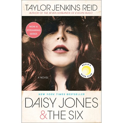 Daisy Jones & The Six By Taylor Jenkins Reid - By Taylor Jenkins Reid (  Paperback ) : Target