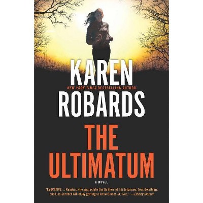 The Ultimatum - (Guardian) by  Karen Robards (Paperback)