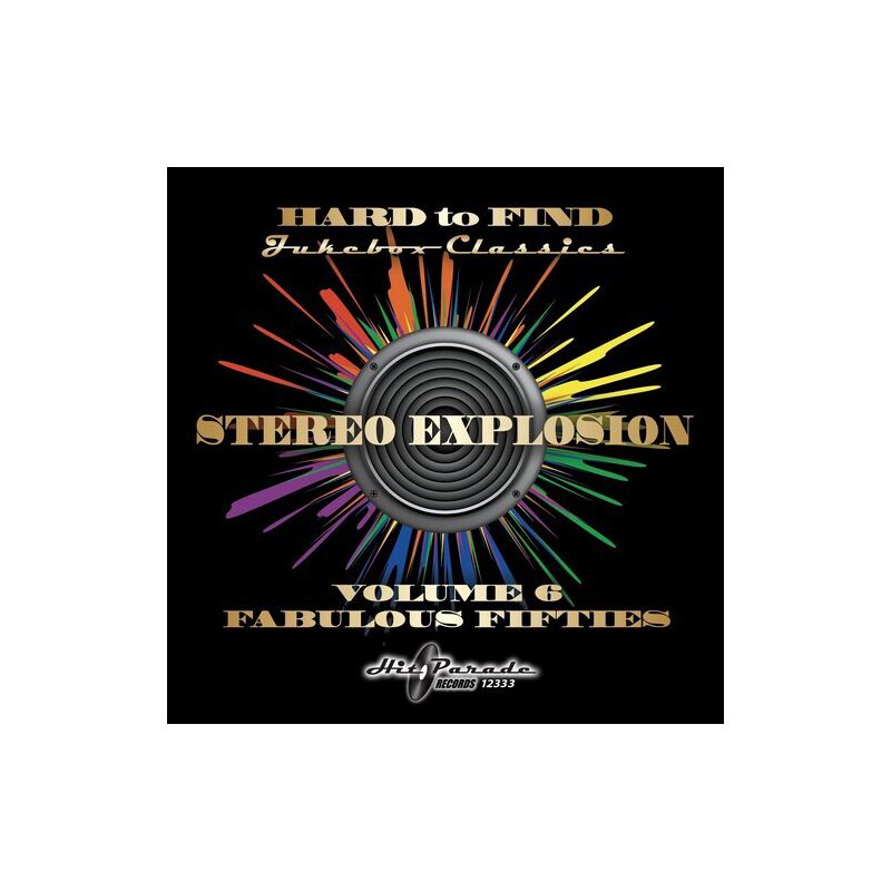 Various Artists - Hard To Find Jukebox: Stereo Explosion 6 (Various Artists) (CD), 1 of 2