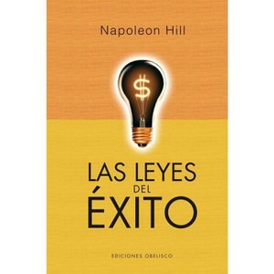 Leyes del Exito, Las -V2* - by  Napoleon Hill (Hardcover) - 1 of 1