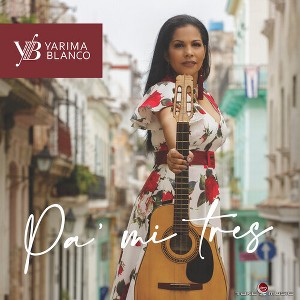 Yarima Blanco - Pa Mi Tres (CD) - 1 of 1
