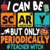 Men's Design By Humans I Can Be Scary But Only Periodically Science Halloween Gifts By lenxeemyeu T-Shirt - 2 of 4