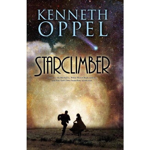 Starclimber - By Kenneth Oppel (paperback) : Target