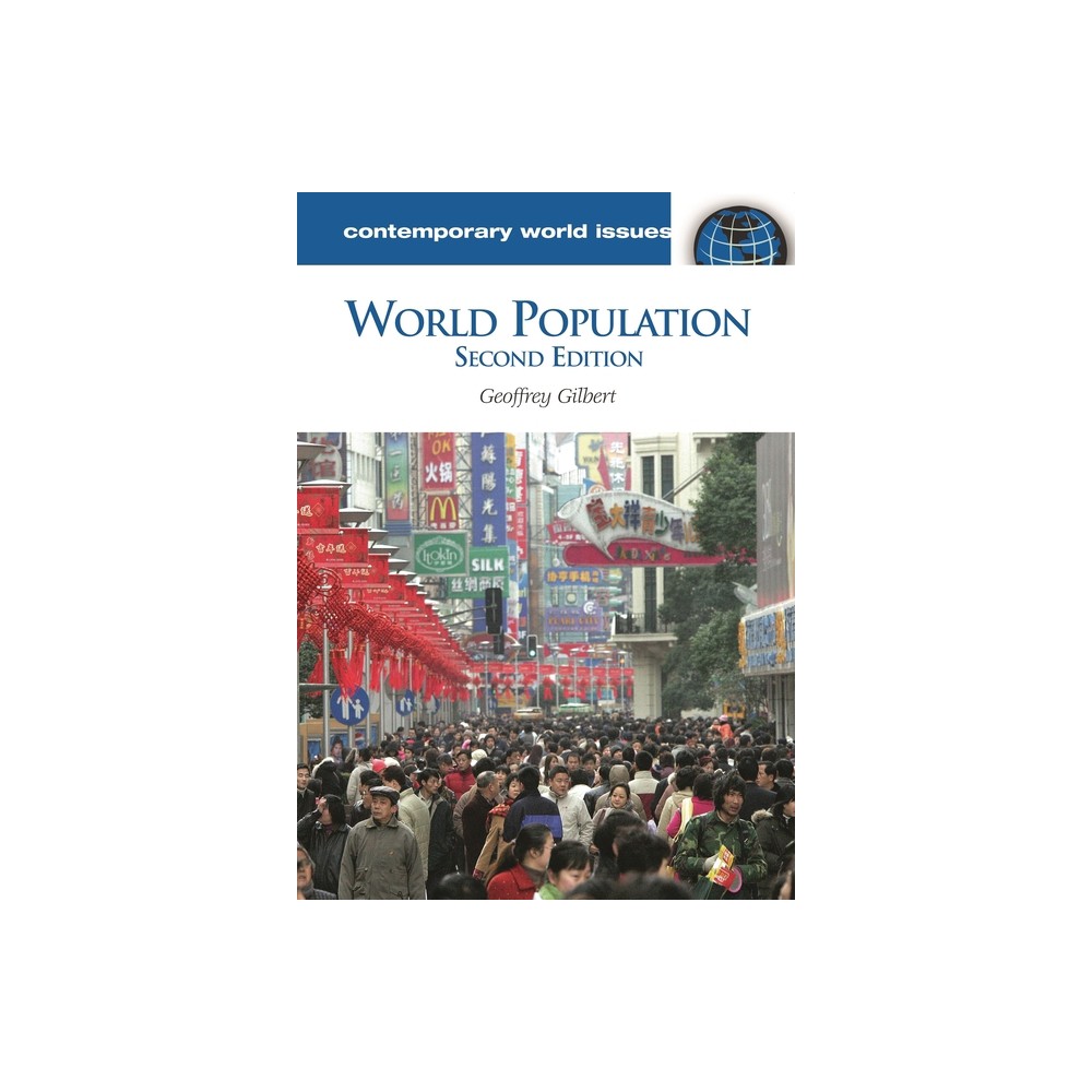 ISBN 9781851099276 product image for World Population - (Contemporary World Issues (Hardcover)) 2nd Edition by Geoffr | upcitemdb.com