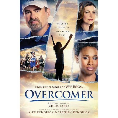 Overcomer - by  Chris Fabry (Hardcover)