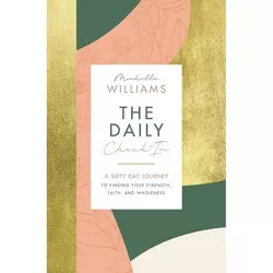 The Daily Check-In - by Michelle Williams (Hardcover)