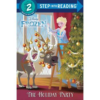 The Holiday Party (Disney Frozen) - (Step Into Reading) by  Andrea Posner-Sanchez (Paperback)