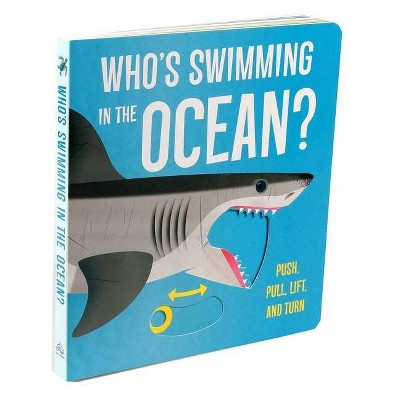 Who's Swimming in the Ocean? - by  Lydia Watson (Board Book)