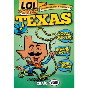 Lol Jokes: Texas - by  Craig Yoe (Paperback) - 1 of 1
