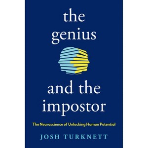The Genius and the Impostor - by  Josh Turknett (Hardcover) - 1 of 1