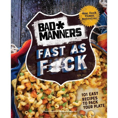 Bad Manners: Fast as F*ck - by  Bad Manners & Michelle Davis & Matt Holloway (Hardcover) - image 1 of 1