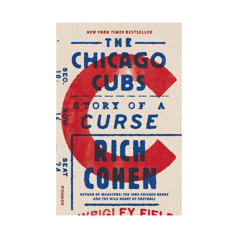The Chicago Cubs - by  Rich Cohen (Paperback), 1 of 2
