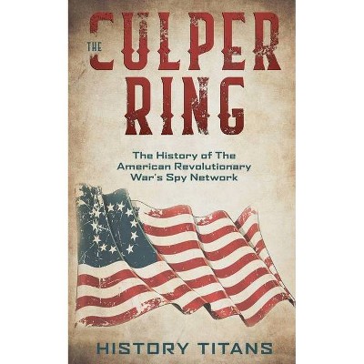 The Culper Ring - (Paperback)