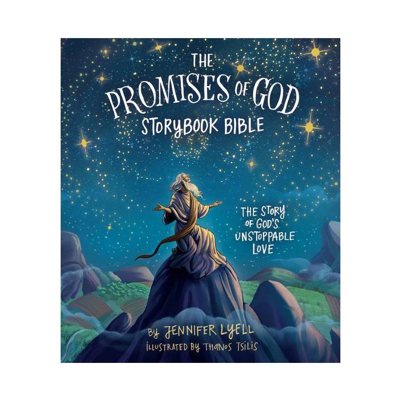 The Promises of God Storybook Bible - by  Jennifer Lyell (Hardcover), 1 of 2