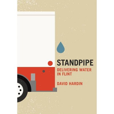 Standpipe - by  David Hardin (Paperback)