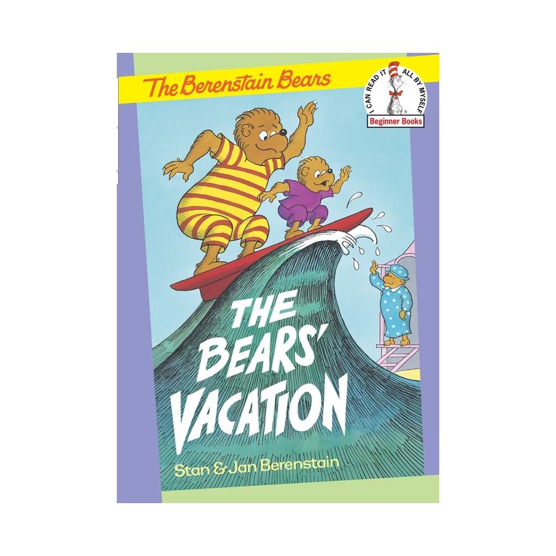 The Bears' Vacation - (Beginner Books(r)) by  Stan Berenstain & Jan Berenstain (Hardcover), 1 of 2