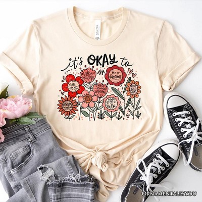 It's Okay Floral Affirmation T-Shirt, Boho White and Natural Motivational Tee for Kind and Inspirational Women| OrnamentallyYou